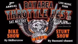Bay Area Throttle Fest Stunt Show #2 / 2pm