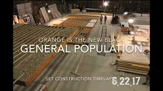 Orange Is the New Black- General Population Prison Set- Construction Timelapse