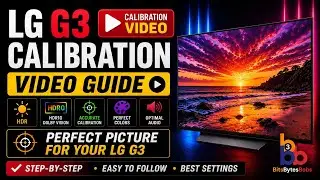 LG G3 OLED Best Picture Settings & Calibration Guide (SDR, HDR, Dolby Vision & Gaming)