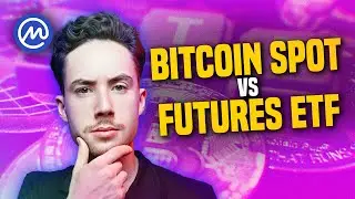 Bitcoin Spot vs Futures ETF: What’s the Difference?
