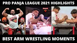 Pro Panja League Best of 2021 Highlights | Arm wrestling
