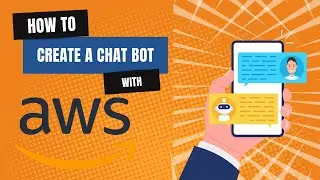 AWS Fundamentals Creating A Serverless Bot