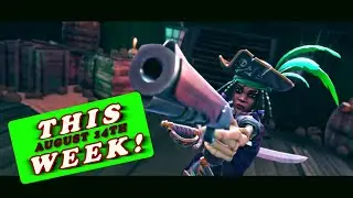 Games coming out the week of AUGUST 14th
