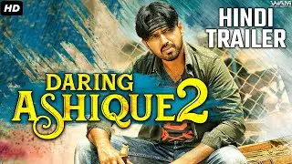 Daring Ashique 2 (2023) New South Movie Trailer Dubbed In Hindi | Tanishq Reddy, Meghla Mukta