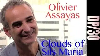 DP/30 @ TIFF: Clouds of Sils Maria, Olivier Assayas