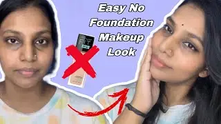 No Foundation Daily Makeup Look in Tamil | Easy & Simple Makeup