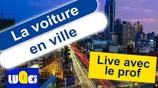 La voiture en ville