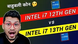 Intel Core i7 12th Gen vs Intel Core i7 13th Gen | Which is Better ? | i7- 12700H | i7- 13700H