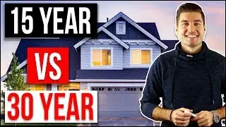 15 YEAR VS 30 YEAR MORTGAGE
