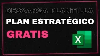 PLANTILLA GRATIS ✅ Cómo crear el PLAN ESTRATÉGICO de una #empresa