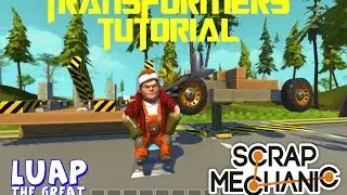 Scrap Mechanic Tutorial Time 