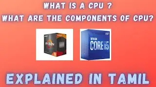 What is a CPU || What is inside a Processor Explained in Tamil || Crazy Tech [Tamil]