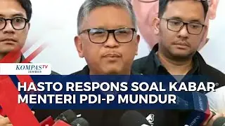 Hasto Respons Soal Kabar Menteri PDIP Mundur
