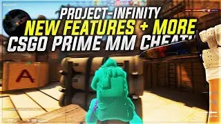 NEW FEATURES | PROJECT INFINITY | CSGO PRIME CHEATING | R2GLOBAL #6
