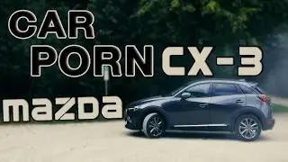 CarPorn : Mazda CX 3 [4K]