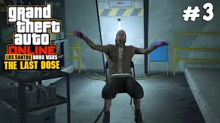 GTA 5 Online - LAST DOSE 3 - $100k Mission - Walkthrough Gameplay