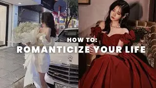 How to romanticize your life✨️ #romanticize #romanticizeyourlife #aesthetic #advice