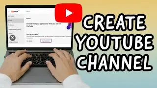 How To Create A YOUTUBE Channel In 2023 (STEP BY STEP)