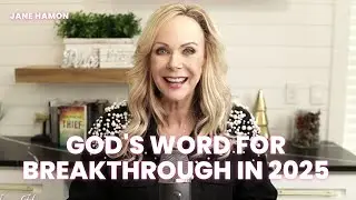 2025: Golden Age Awakening & Breakthrough - Prophetic Word from Apostle Jane Hamon