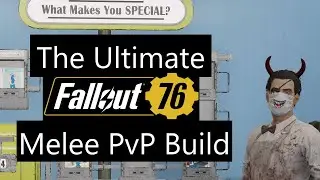The Ultimate Fallout 76 Melee PvP Build