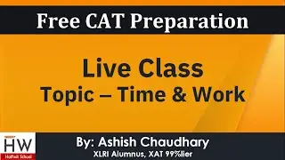 Live  class || Time & Work || Free online CAT coaching
