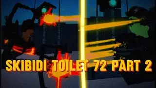 Skibidi toilet 72 part 2 but in roblox