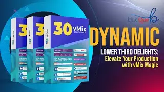 Dynamic Lower Third Delights: Elevate Your Production with vMix Magic!