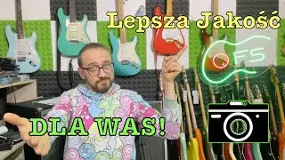 Lepsza jakość filmów i LIVE'ów dla WAS!