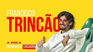 ENTREVISTA | FRANCISCO TRINCÃO