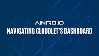 How to navigate your cloudlet's dashboard