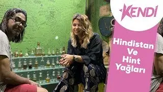 Gezi│Hindistan Ve Hint Yağları