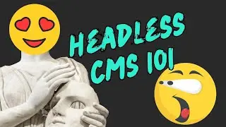 Headless CMS explained like you're 5 || Programming Tutorial
