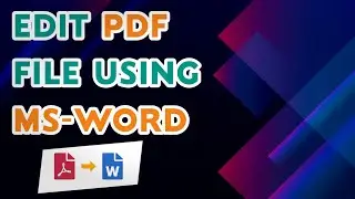 PDF लाई MS-Word मा कसरी Edit गर्ने | How to Edit Pdf file
