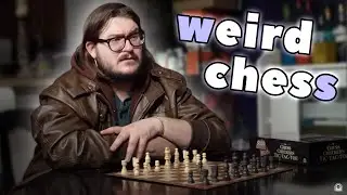 Weird Chess Variants