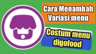 Cara Menambah Variasi Menu digofood|menu costum