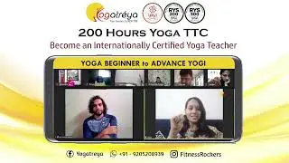 200 hrs TTC - Yoga Teacher Training Course | Become Internationally Certified Yoga Teacher