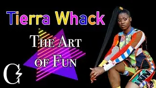 Tierra Whack: The Art of Fun