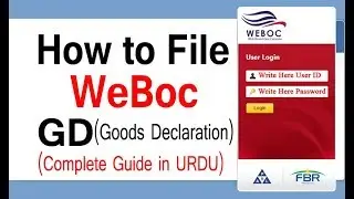 Weboc GD Filing Procedure | How to create WeBoc GD in Pakistan