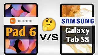 Xiaomi Pad 6 vs Samsung Galaxy Tab S8 : Which One is Best to Buy❓🤨