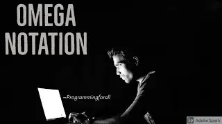 Omega Notation | Big-Omega Notation