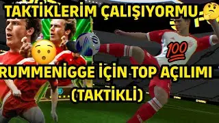 K.RUMMENİGGE İÇİN TOP AÇILIMI ! %100 GARANTİLİ ÇIKARMA TAKTİĞİ ! eFootball 2024 MOBİLE