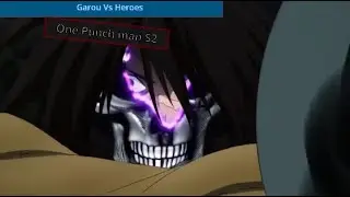 Hero Hunter Garou Vs A and B rank Heroes | One Punch Man Season 2 Episode 10 and 11