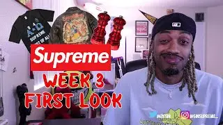 Supreme FW 24 Week 3 First Look!