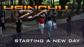 Hsinchu24 - Starting A New Day