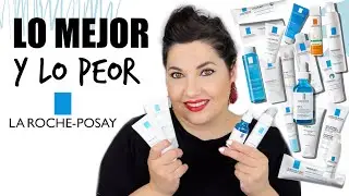 LO MEJOR Y LO PEOR de... La Roche Posay  ❤️¿Qué merece la pena? ⎥Monica Vizuete