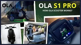 OLA Electric Scooter S1 & S1 Pro - How OLA Scooter Works? | Features | Riding Experience | Delivery