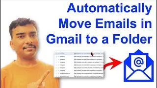 Automatically move emails in Gmail to a folder