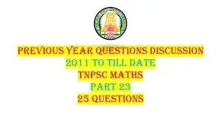 PYQ's: TNPSC Maths | Part 23 | Sure Shot 25 Questions | techeditz2u