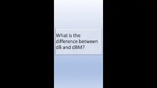 What is the difference between dB and dBM ?