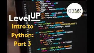 Introduction to Python: Part 3